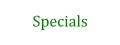 Specials